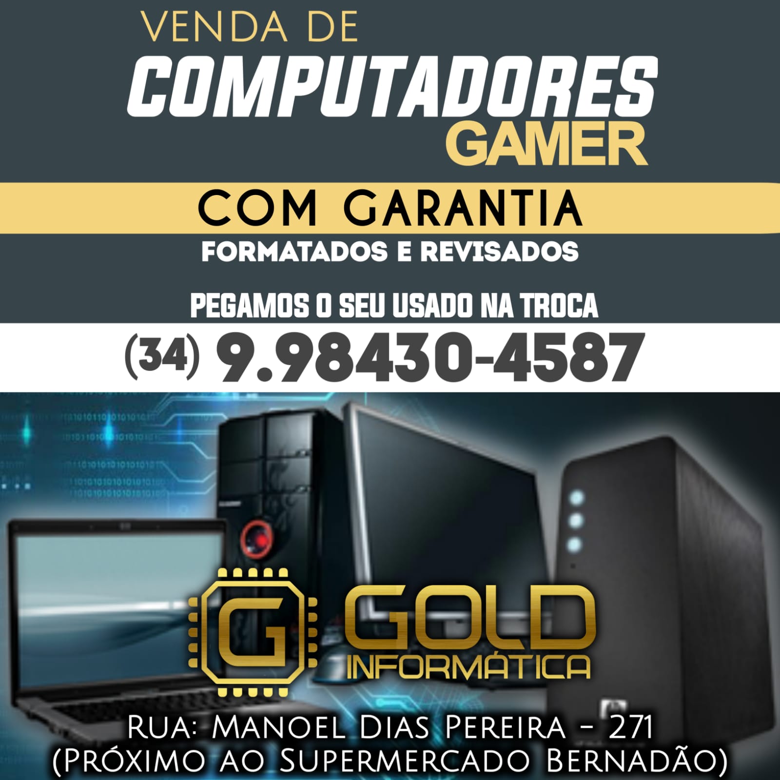 Gold informática vende: Computadores para escritório, estudos ou gamers